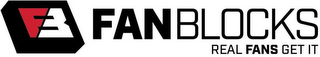 FB FANBLOCKS REAL FANS GET IT logo
