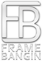 FB FRAME BANGIN logo