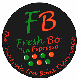 FB FRESH BO TEA ESPRESSO THE TRUE FRESH TEA BOBA EXPERIENCE logo