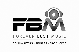 FBM FOREVER BEST MUSIC SONGWRITERS - SINGERS - PRODUCERS logo