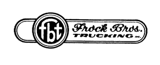 FBT FROCK BROS. TRUCKING INC. logo