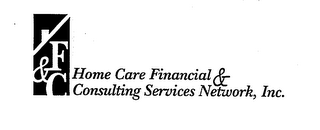 F&C HOME CARE FINANCIAL & CONSULTING SERVICES NETWORK, INC. logo