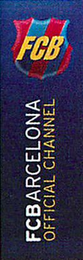 FCB FCBARCELONA OFFICIAL CHANNEL logo