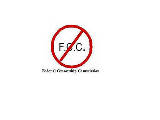 F.C.C. FEDERAL CENSORSHIP COMMISSION logo