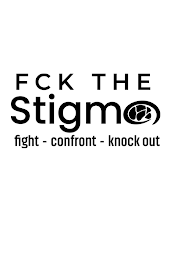FCK THE STIGMA FIGHT - CONFRONT - KNOCK OUT logo