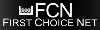 FCN FIRST CHOICE NET logo