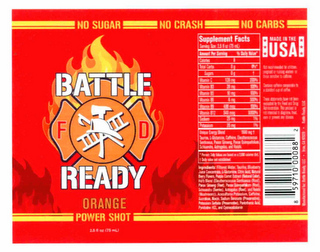 FD BATTLE READY ORANGE POWER SHOT NO SUGAR NO CRASH NO CARBS MADE IN THE USA logo