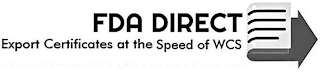 FDA DIRECT EXPORT CERTIFICATES AT THE SPEED OF WCS logo