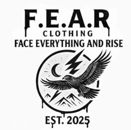 F.E.A.R CLOTHING FACE EVERYTHING AND RISE logo