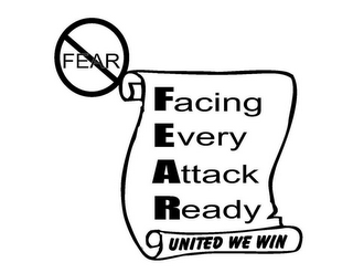 FEAR FACING EVERY ATTACK READY UNITED WE WIN logo