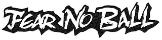 FEAR NO BALL logo