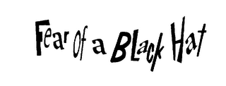 FEAR OF A BLACK HAT logo
