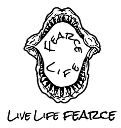 FEARCE LIFE LIVE LIFE FEARCE logo