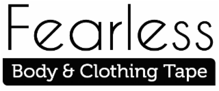 FEARLESS BODY & CLOTHING TAPE logo