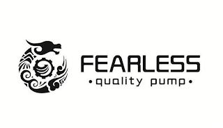 FEARLESS · QUALITY PUMP · logo