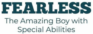 FEARLESS THE AMAZING BOY WITH SPECIAL ABILITIES logo