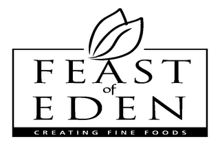 FEAST OF EDEN CREATING FINE FOODS logo