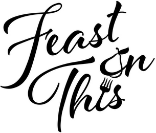 FEAST ON THIS logo