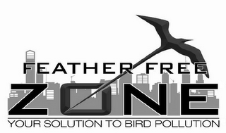 FEATHER FREE ZONE YOUR SOLUTION TO BIRD POLLUTION logo