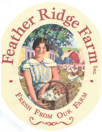 · FEATHER RIDGE FARM INC. · FRESH FROM OUR FARM logo