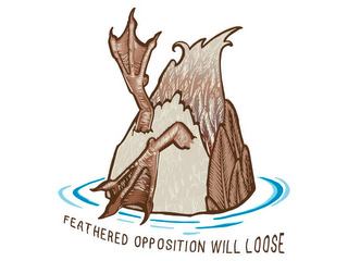 FEATHERED OPPOSITION WILL LOOSE logo