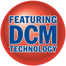 FEATURING DCM TECHNOLOGY logo