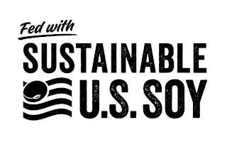 FED WITH SUSTAINABLE U.S. SOY logo