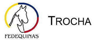 FEDEQUINAS TROCHA logo