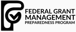 FEDERAL GRANT MANAGEMENT PREPAREDNESS PROGRAM logo