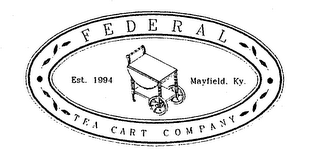 FEDERAL TEA CART COMPANY EST. 1994 MAYFIELD, KY. logo