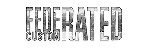 FEDERATED CUSTOM logo