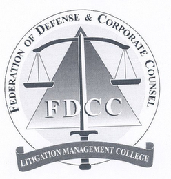 FEDERATION OF DEFENSE & CORPORATE COUNSEL FDCC LITIGATION MANAGEMENT COLLEGE logo