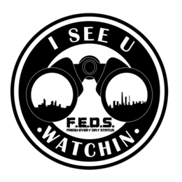 F.E.D.S. FRESH EVERY DAY STATUS I SEE YOU ·WATCHIN· logo