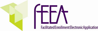 FEEA FACILITATED ENROLLMENT ELECTRONIC APPLICATION logo