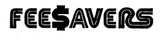 FEE$AVERS logo