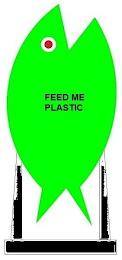 FEED ME PLASTIC logo