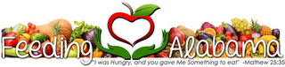 FEEDING ALABAMA "I WAS HUNGRY, AND YOU GAVE ME SOMETHING TO EAT" - MATTHEW 25:35 logo
