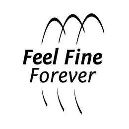 FEEL FINE FOREVER logo