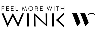 FEEL MORE WITH WINK W logo