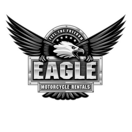 FEEL THE FREEDOM EAGLE MOTORCYCLE RENTALS logo