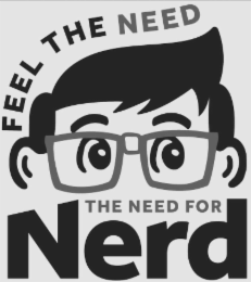 FEEL THE NEED THE NEED FOR NERD logo