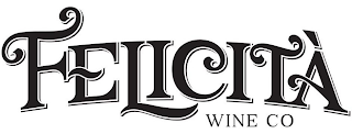 FELICITÀ WINE CO logo