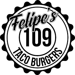 FELIPE'S 109 TACO BURGERS logo
