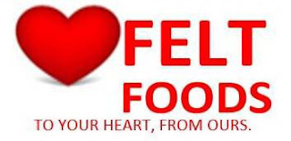 FELT FOODS TO YOUR HEART,  FROM OURS. logo