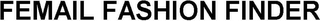 FEMAIL FASHION FINDER logo