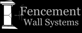 FENCEMENT WALL SYSTEMS logo