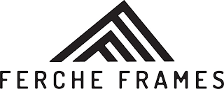 FERCHE FRAMES logo