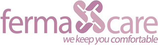 FERMA CAREWE KEEP YOU COMFORTABLE logo