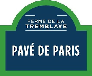 FERME DE LA TREMBLAYE PAVÉ DE PARIS logo