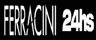 FERRACINI 24HS logo